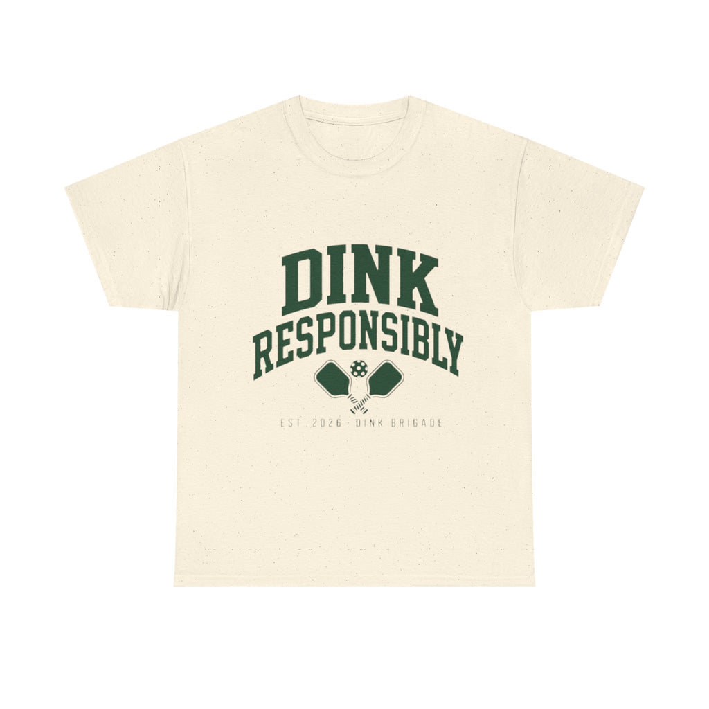 Dink Responsibly Tee — Natural